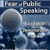 [Download Now] EMDR for Fear of Public Speaking – Laurel Parnell