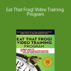 Eat That Frog! Video Training Program