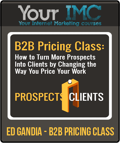 Ed Gandia - B2B Pricing Class