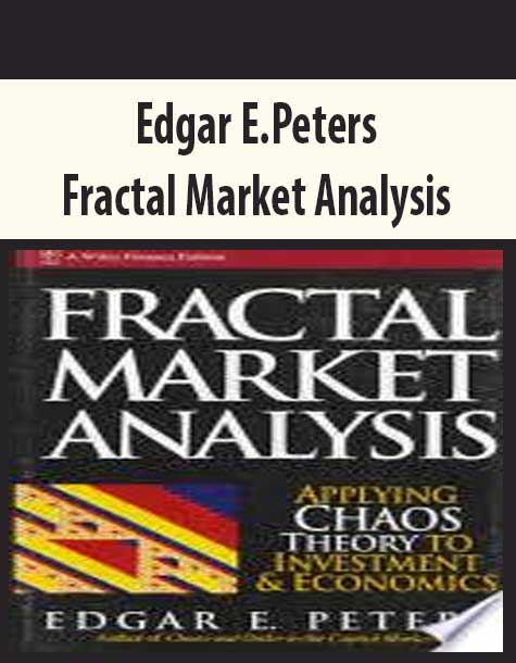 Edgar E.Peters – Fractal Market Analysis