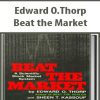 Edward O.Thorp – Beat the Market