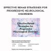 [Download Now] Effective Rehab Strategies for Progressive Neurological Disorders – Michel Janet (Shelly) Denes