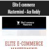 Elite E-commerce Mastermind – Ace Reddy