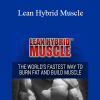 Elliott Hulse - Lean Hybrid Muscle