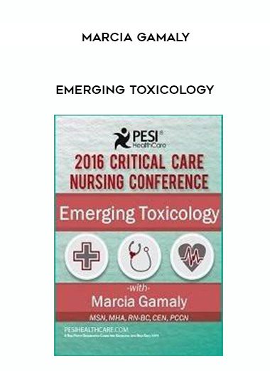 [Download Now] Emerging Toxicology – Marcia Gamaly