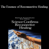 Eric Pearl - The Essence of Reconnective Healing