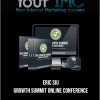 [Download Now] Eric Siu - Growth Summit Online Conference