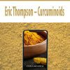 [Pre Order] Eric Thompson – Curcuminoids