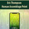 [Pre-Order] Eric Thompson – Human Assemblage Point