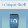 [Pre-Order] Eric Thompson – Raise IQ