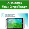 [Pre-Order] Eric Thompson – Virtual Oxygen Therapy