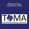 Erica Hill - Rheumatologic Laboratory Tests