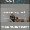 [Download Now] Erin Flynn - Streamline Design Profit