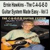 [Pre-Order] Ernie Hawkins - The C-A-G-E-D Guitar System Made Easy - Vol 3