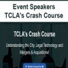 [Download Now] Event Speakers - TCLA's Crash Course