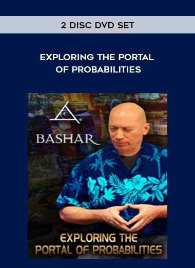 Exploring The Portal of Probabilities - 2 Disc DVD Set