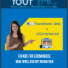 FB Ads For Ecommerce Masterclass By Rihab Seb