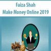 Faiza Shah – Make Money Online 2019