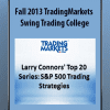 Fall 2013 TradingMarkets Swing Trading College