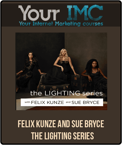 [Download Now] Felix Kunze And Sue Bryce – The Lighting Series