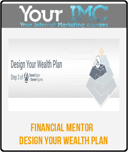 [Download Now] Financial Mentor – Design Your Wealth Plan