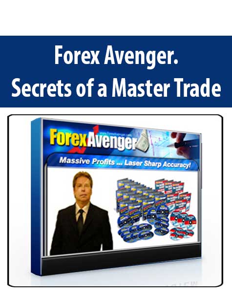 Forex Avenger. Secrets of a Master Trade