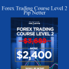 Forex Trading Course Level 2 - Pip Netter - Adam Khoo