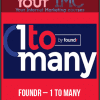 [Download Now] Foundr – 1 To Many