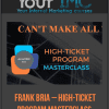 Frank Bria – High-Ticket Program Masterclass