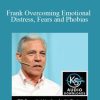 [Download Now] Frank Kinslow - QE - Overcoming Emotional Distress