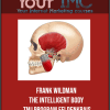 [Download Now] Frank Wildman - The Intelligent Body: TMJ Program - Feldenkrais