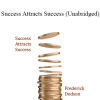 Frederick Dodson - Success Attracts Success (Unabridged)