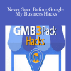 GMB Hacks 2019 - Never Seen Before Google My Business Hacks