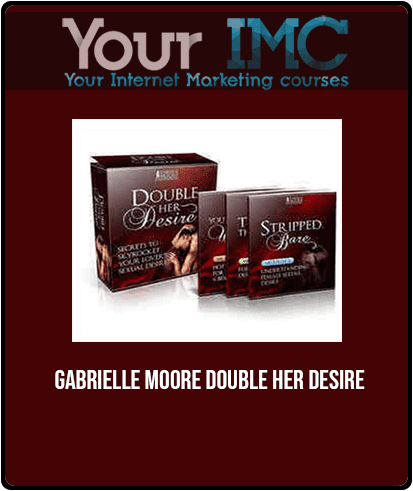 Gabrielle Moore - Double Her Desire