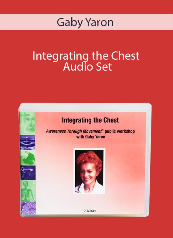 Gaby Yaron - Integrating the Chest Audio Set