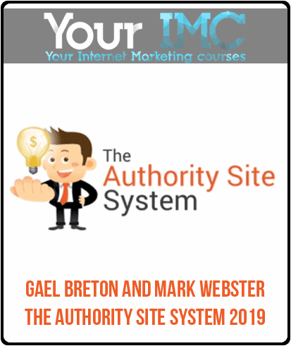 Gael Breton and Mark Webster - The Authority Site System 2019