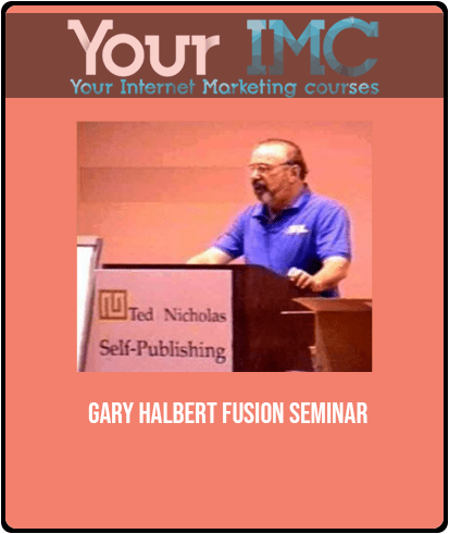 [Download Now] Gary Halbert - Fusion Seminar