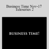 Gary M. Douglas - Business Time Nov-17 Teleseries 2