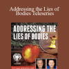 Gary M. Douglas & Dr. Dain Heer - Addressing the Lies of Bodies Teleseries