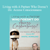 Gary M. Douglas - Living with A Partner Who Doesn’t Do Access Consciousness Jan-21 Teleseries