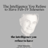 Gary M. Douglas - The Intelligence You Refuse to Have Feb-19 Teleseries