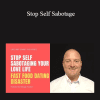 [Download Now] George Hutton - Stop Self Sabotage