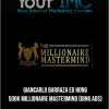 [Download Now] Giancarlo Barraza - Ed Hong - 500k Millionaire Mastermind (Bing Ads)