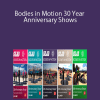 Gilad – Bodies in Motion 30 Year Anniversary Shows