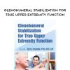 [Download Now] Glenohumeral Stabilization For True Upper Extremity Function - Terry Trundle