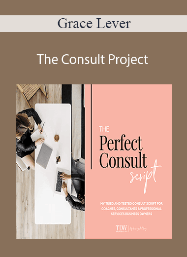 Grace Lever - The Consult Project