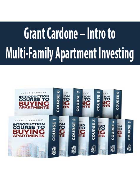 [Download Now] Grant Cardone – Intro to Multi-Family Apartment Investing