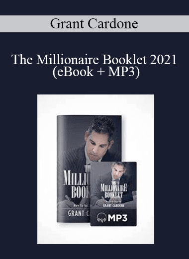 Grant Cardone - The Millionaire Booklet 2021 (eBook + MP3)