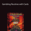 Greatest Magic – Gambling Routines with Cards