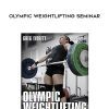 Greg Everett – Olympic Weightlifting Seminar